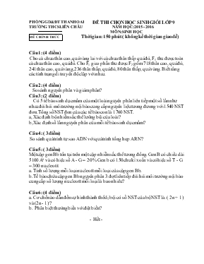 Đề 1 thi chọn học sinh giỏi lớp 9 năm học 2015 - 2016 môn sinh học